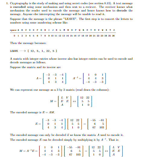 Solved 1. Cryptography is the study of making and using | Chegg.com