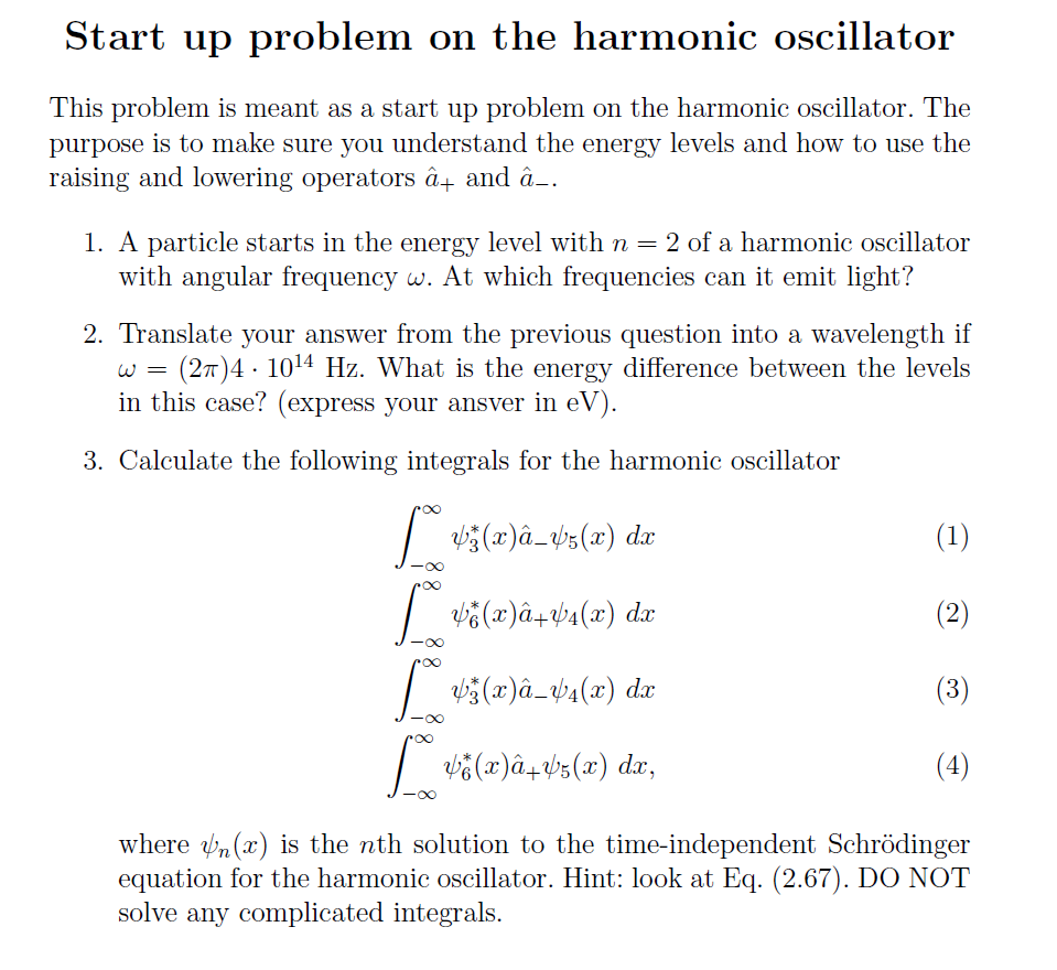 Solved Start Up Problem On The Harmonic Oscillator This P Chegg Com