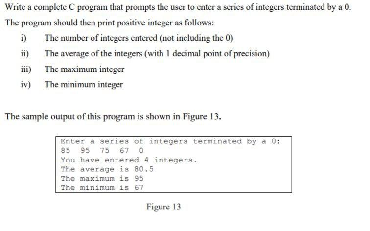 Solved Write A Complete Program That Prompts The User To | Chegg.com