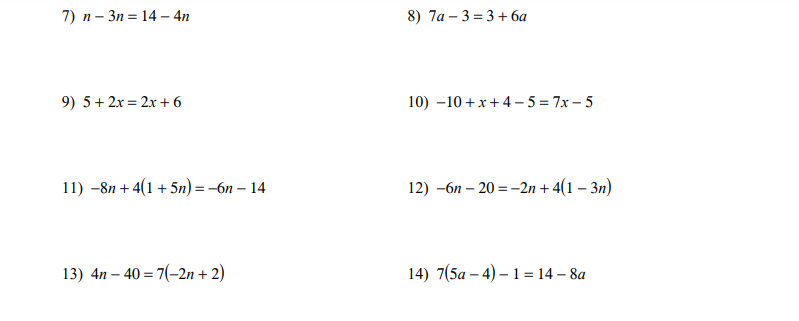 Solved 7 N 3n 14 4n 8 7a 3 3 6a 9 5 2x 2x Chegg Com