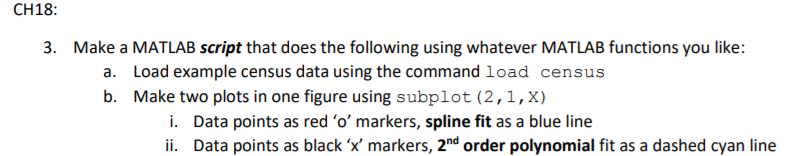 CH18: 3. Make a MATLAB script that does the following | Chegg.com