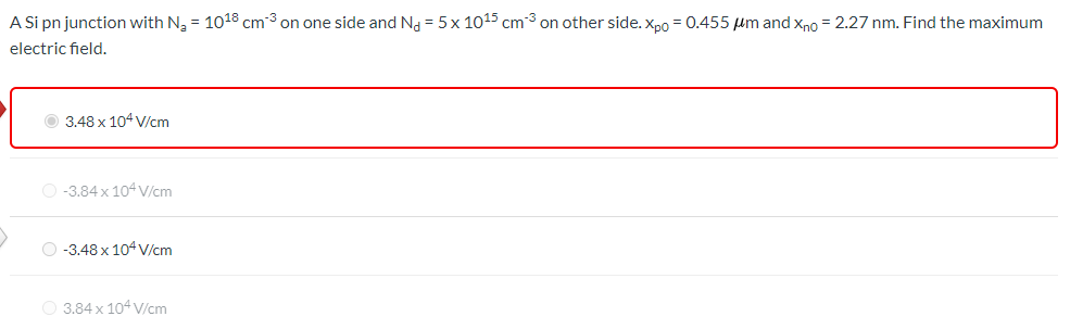 Solved A Si pn junction with Ng = 1018 cm 3 on one side and | Chegg.com