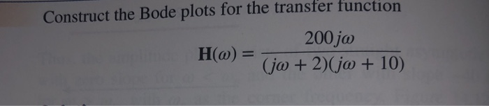 Solved Construct the Bode plots for the transfer function | Chegg.com