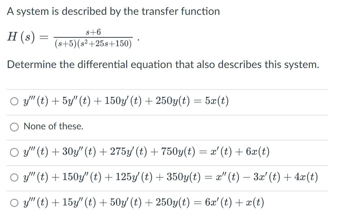 Solved A system is described by the transfer function | Chegg.com