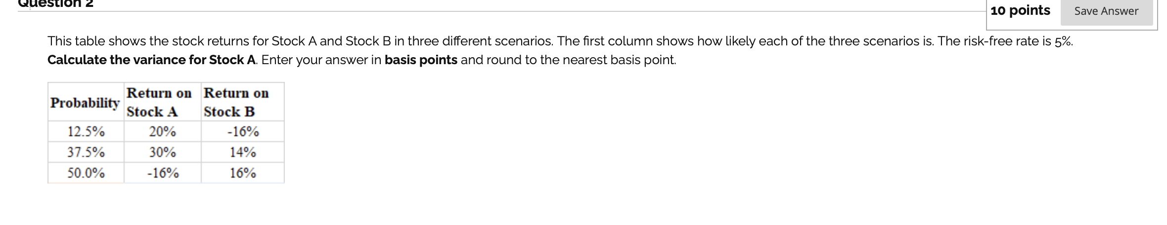 Solved Question 2 10 points Save Answer This table shows the | Chegg.com
