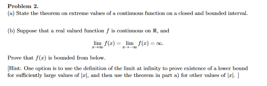 Solved Problem 2. (a) State the theorem on extreme values of | Chegg.com