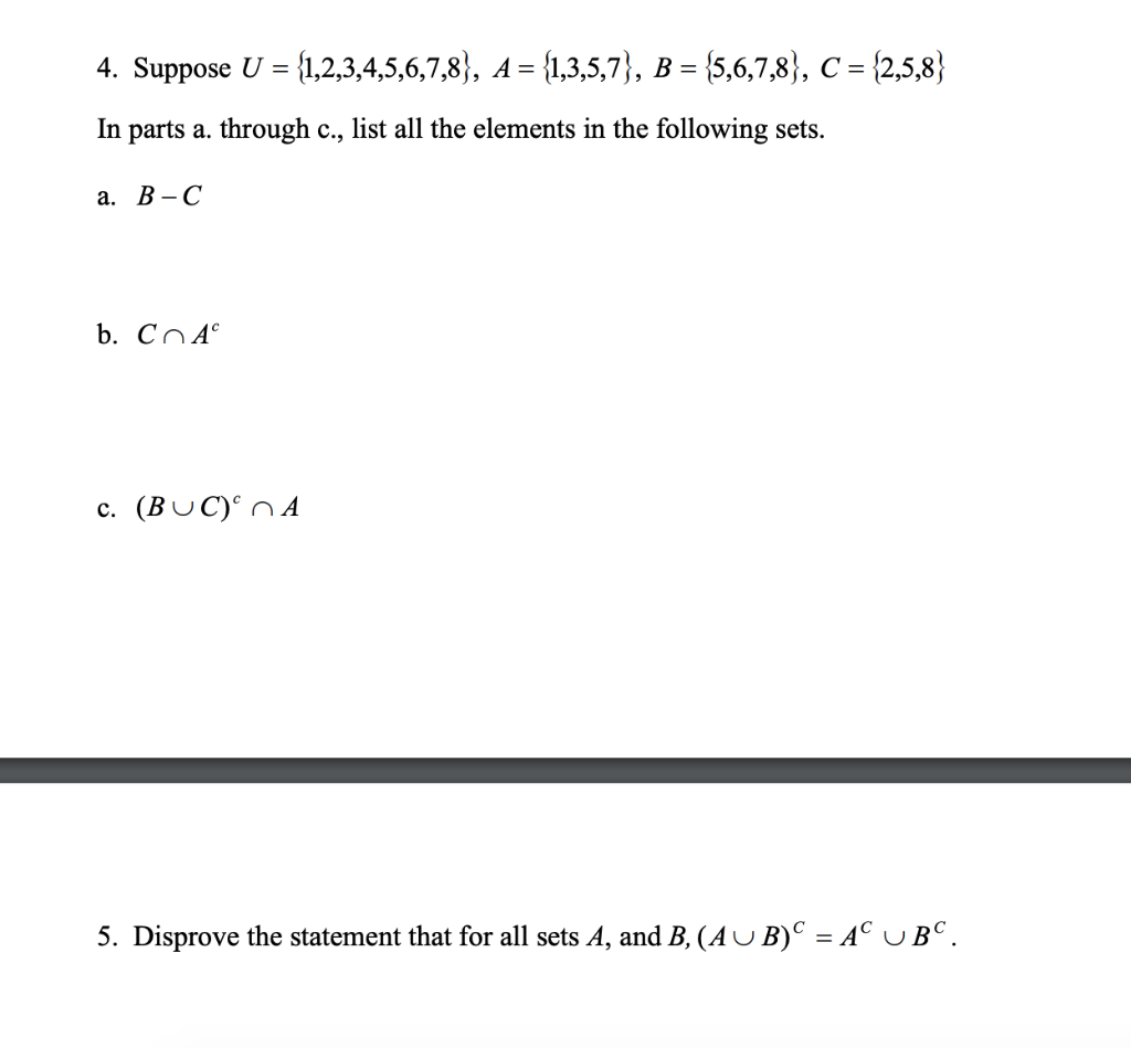 Solved 4. Suppose U = {1,2,3,4,5,6,7,8), A = {1,3,5,7}, B = | Chegg.com