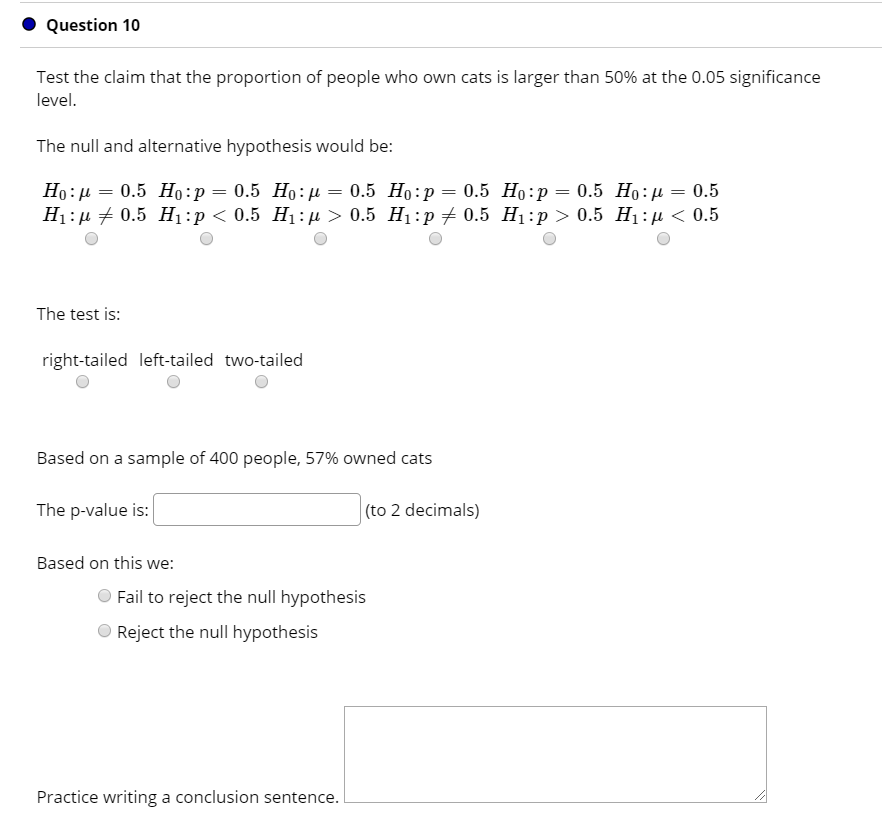 Solved Question 9 You are conducting a study to see if the | Chegg.com