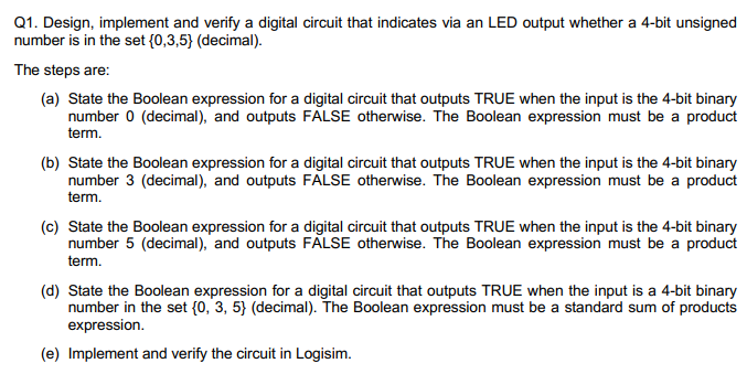 Solved Q1. Design, implement and verify a digital circuit | Chegg.com