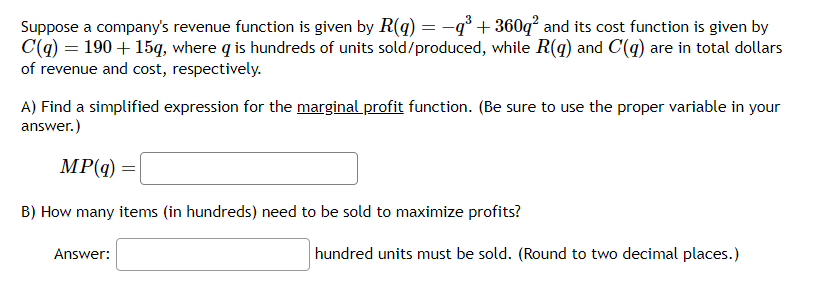 Solved Suppose a company's revenue function is given by | Chegg.com