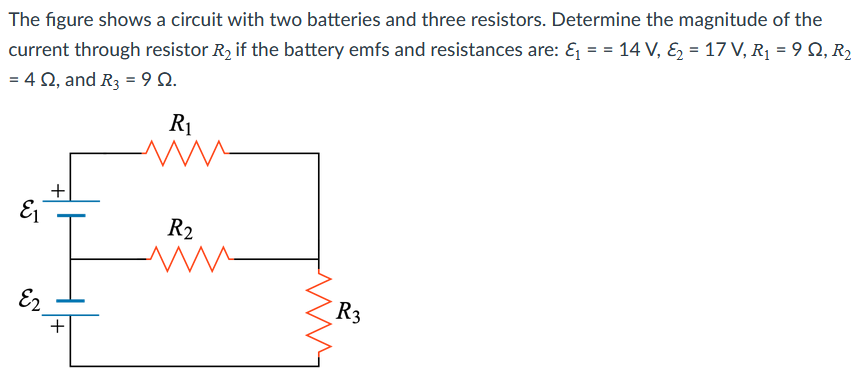 Solved The Figure Shows A Circuit With Two Batteries And | Chegg.com