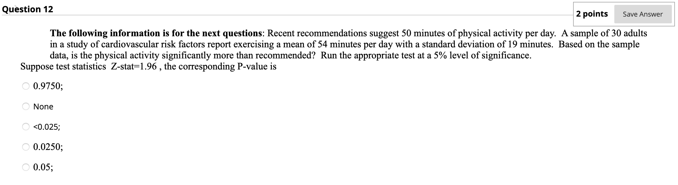 Solved Question 12 2 points Save Answer The following | Chegg.com