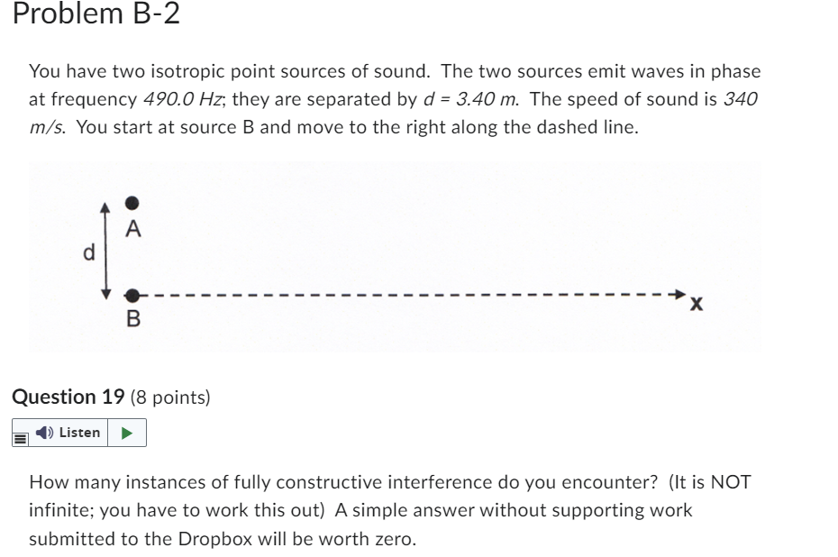 Solved Problem B-2 You Have Two Isotropic Point Sources Of | Chegg.com