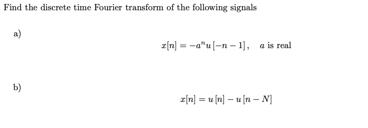 Solved Find the discrete time Fourier transform of the | Chegg.com