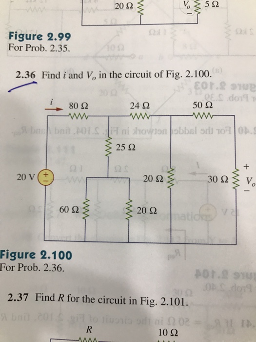 Solved Find i and V_0 in the circuit of Fig. 2.100. Find R | Chegg.com