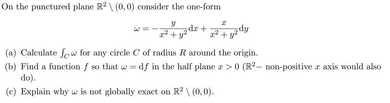 Solved On the punctured plane R2 \ (0,0) consider the | Chegg.com