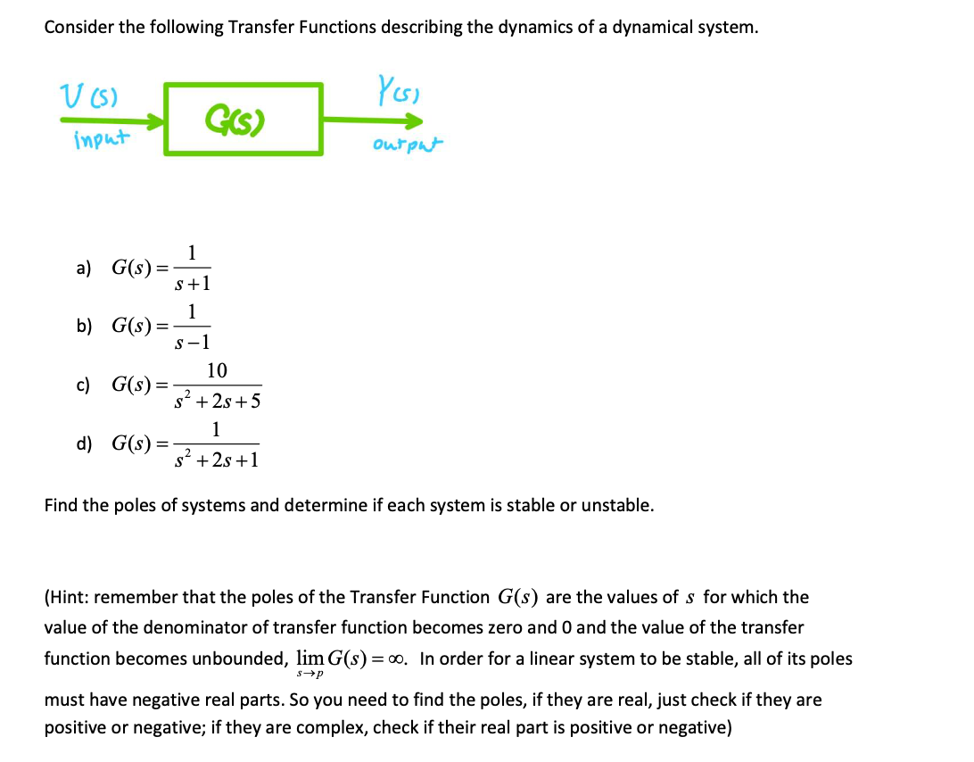 Solved Consider the following Transfer Functions describing | Chegg.com