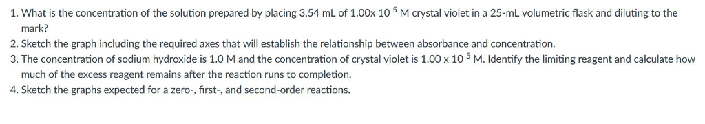 Solved 1. What is the concentration of the solution prepared | Chegg.com