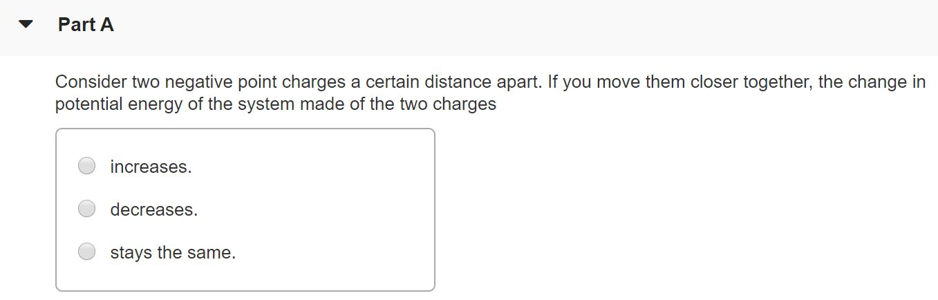 Solved Part A Consider two negative point charges a certain | Chegg.com