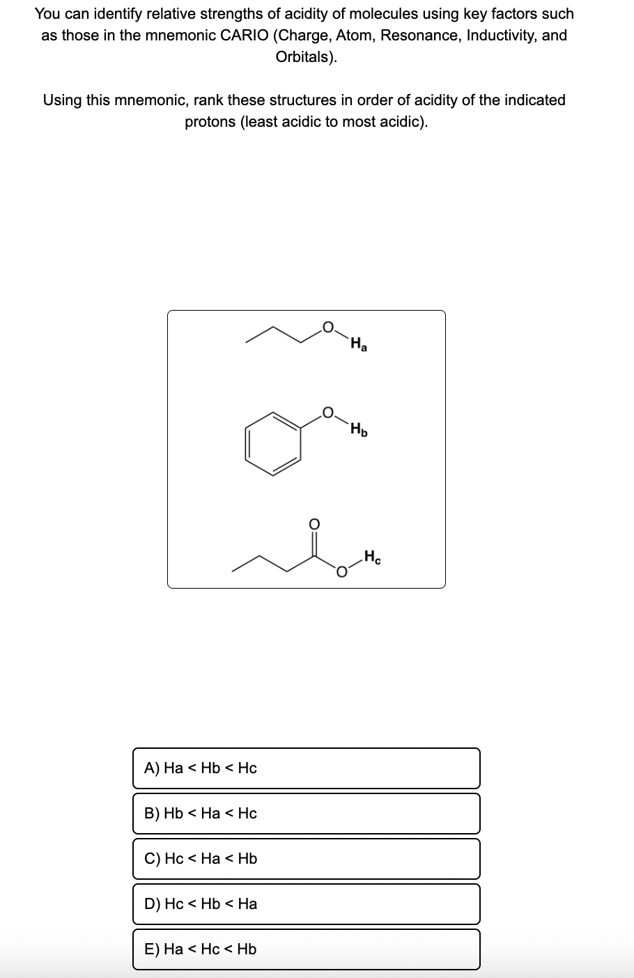 Solved You Can Identify Relative Strengths Of Acidity Of | Chegg.com