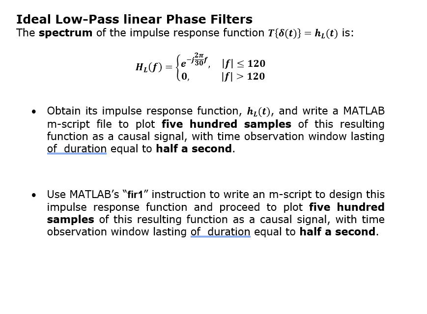 Solved Ideal Low Pass Linear Phase Filters The Spectrum O Chegg Com