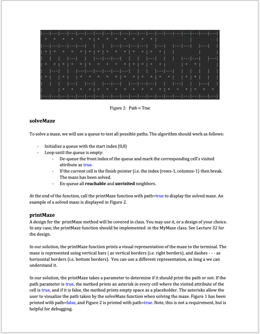 Solved Figure 2: Path = True solveMaze To solve a maze, we | Chegg.com
