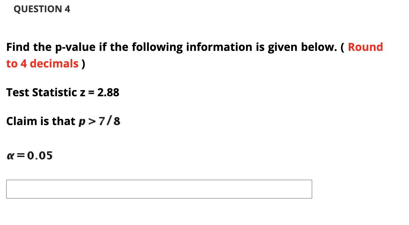 Solved QUESTION 24 Find the p-value if the following  Chegg.com