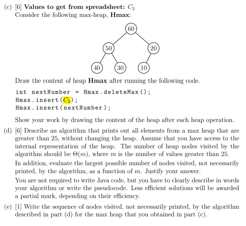 Solved (c) [6] Values to get from spreadsheet: C2 Consider | Chegg.com