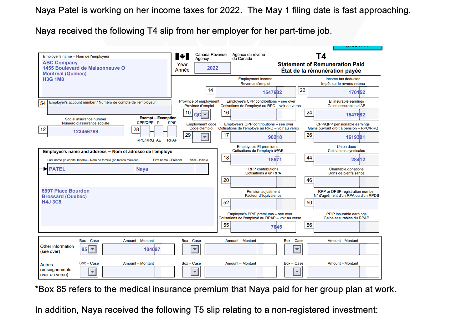 Refer to the 2022 CRA Income Tax and Benefit return | Chegg.com