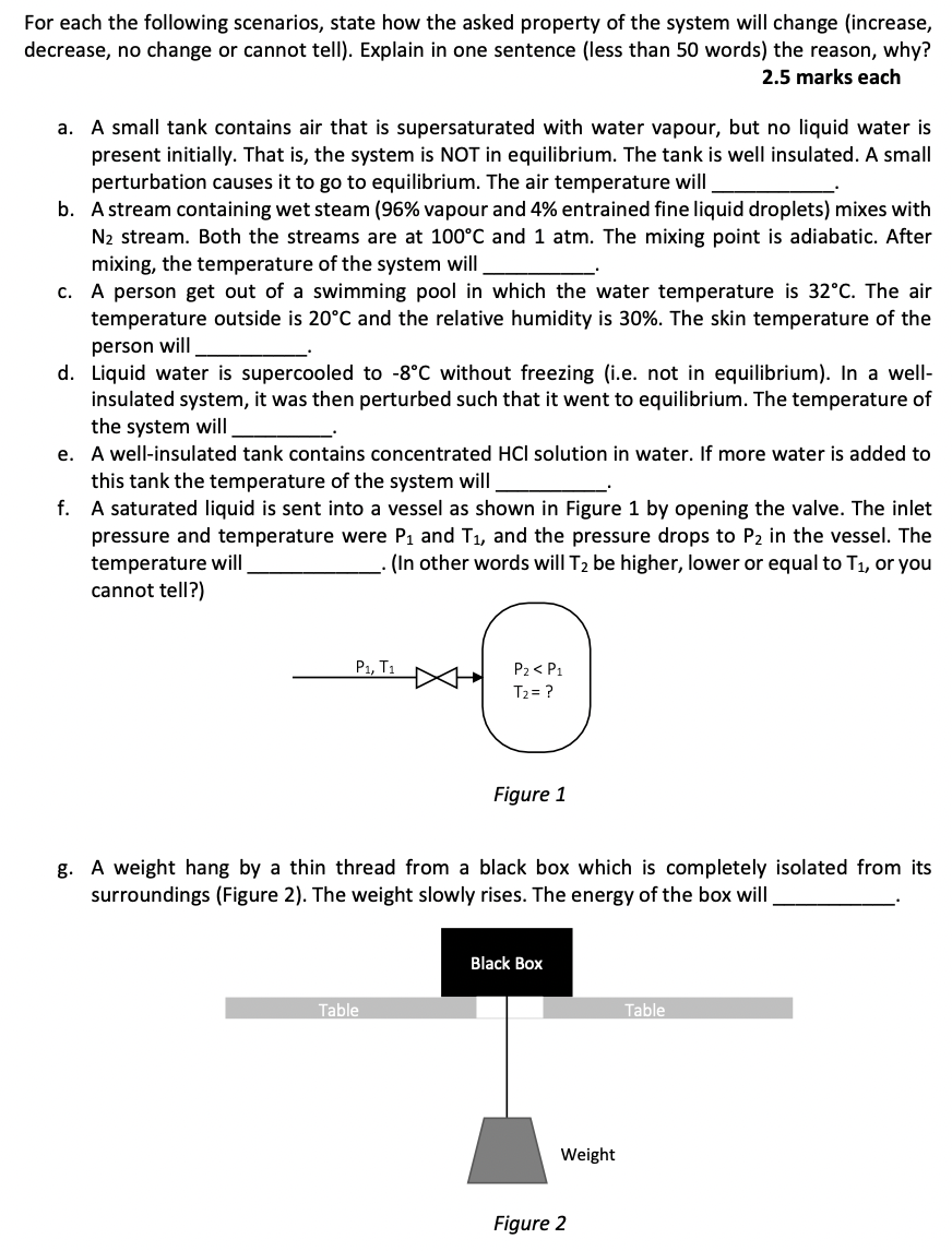 Solved For each the following scenarios, state how the asked | Chegg.com