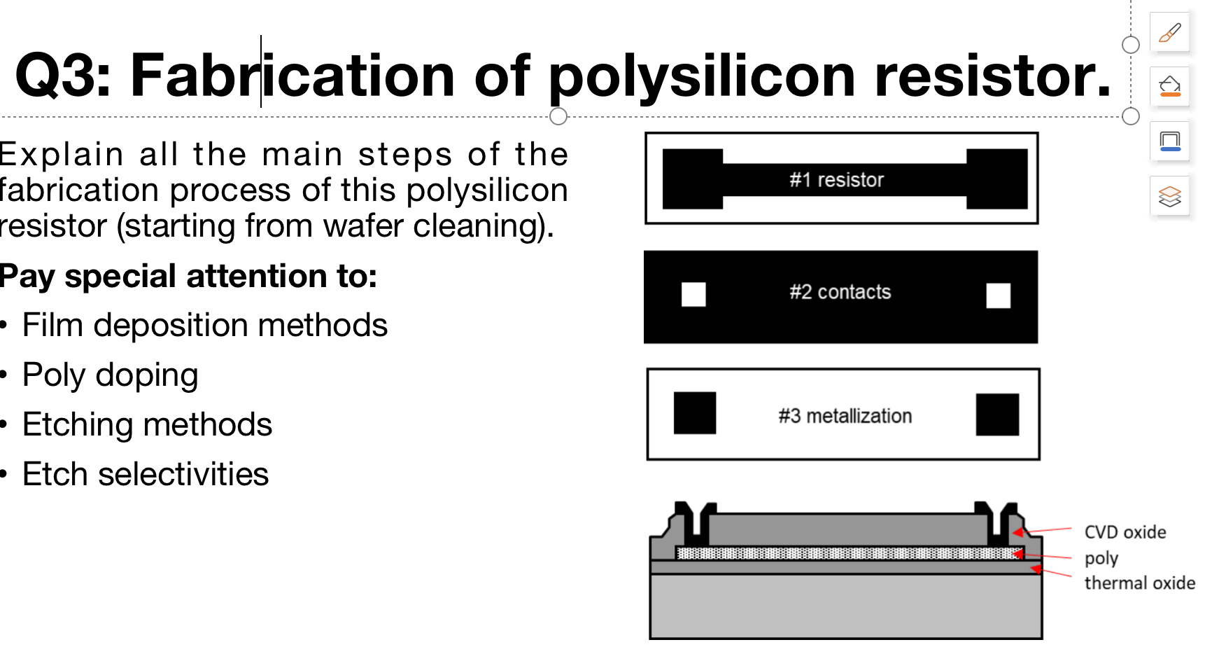 Solved Q3: Fabrication of polysilicon resistor. O #1 | Chegg.com