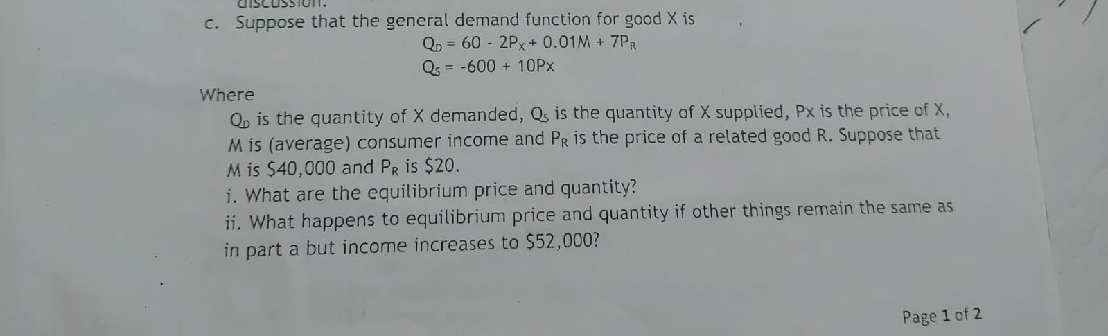 Solved c. Suppose that the general demand function for good | Chegg.com