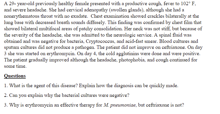 Solved A 29- year-old previously healthy female presented | Chegg.com