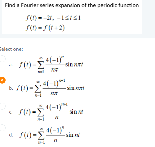 Solved Find A Fourier Series Expansion Of The Periodic Chegg Com