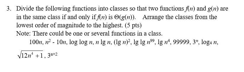 Solved 3. Divide the following functions into classes so | Chegg.com