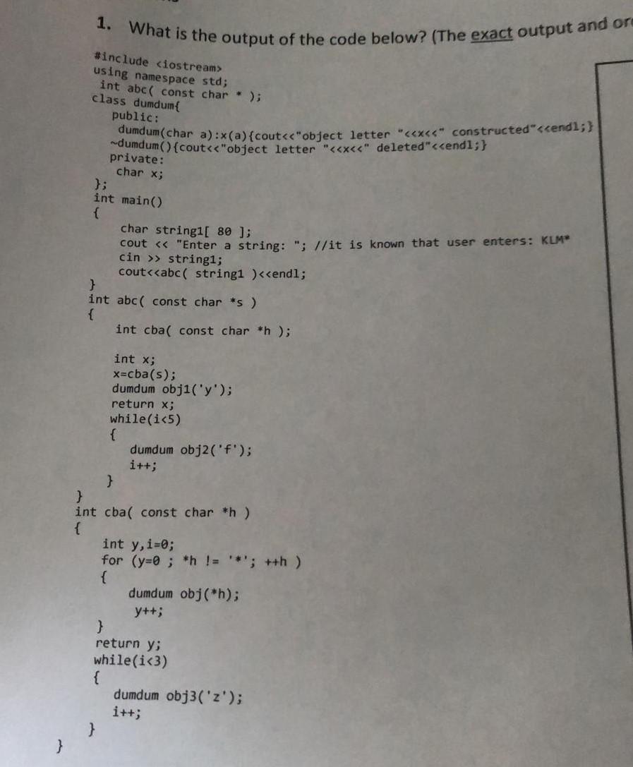 Solved } 1. What is the output of the code below? (The exact | Chegg.com