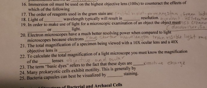 Solved 16. Immersion oil must be used on the highest | Chegg.com