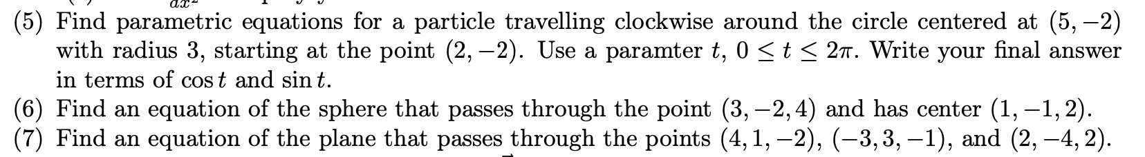 Solved ac (5) Find parametric equations for a particle | Chegg.com