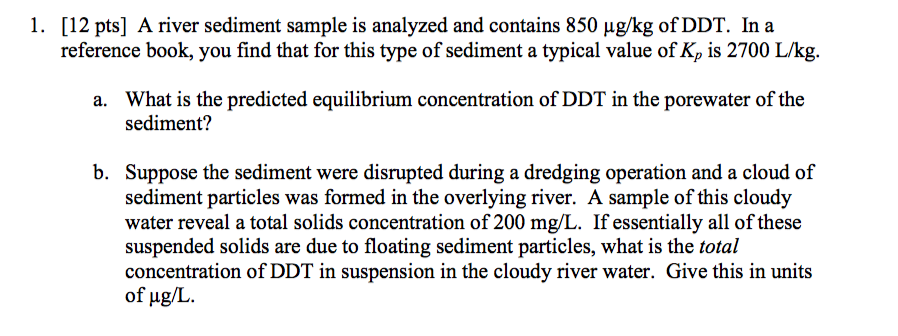 1. [12 pts] A river sediment sample is analyzed and | Chegg.com