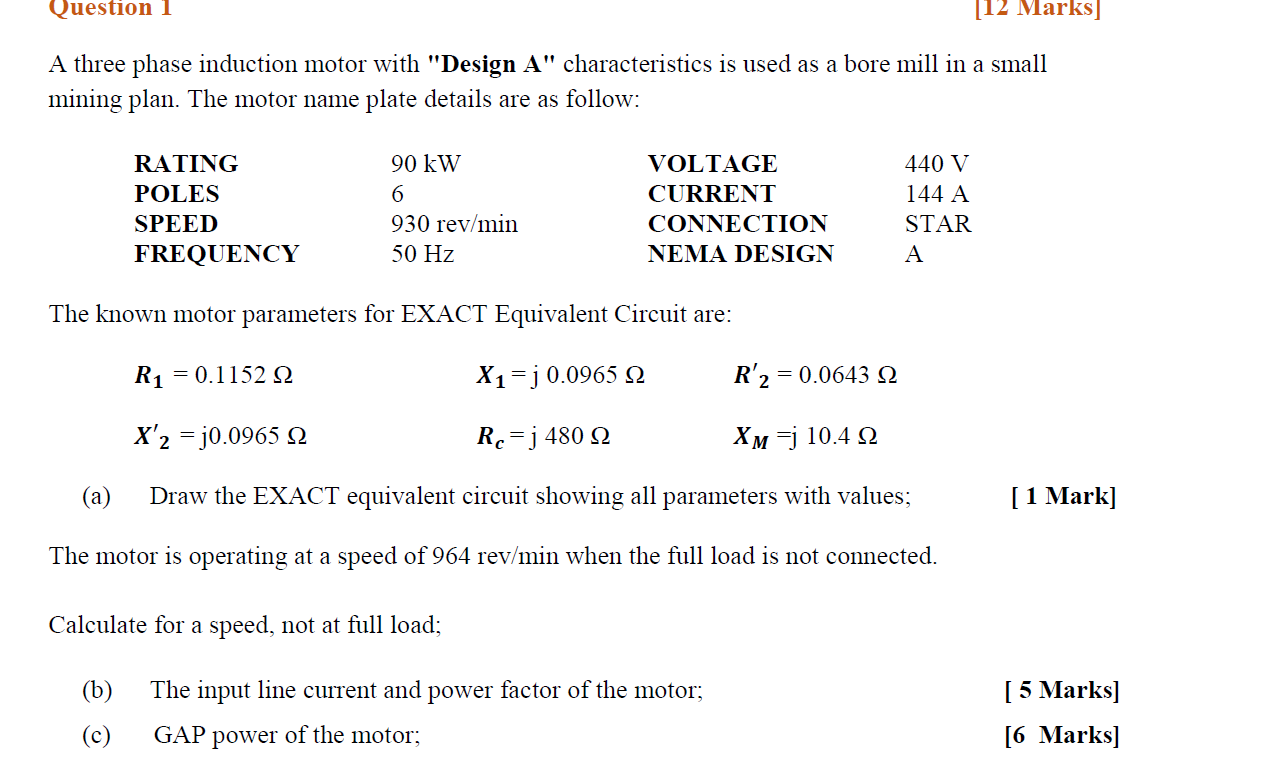 Solved Question 1 [12 Marks) A three phase induction motor | Chegg.com