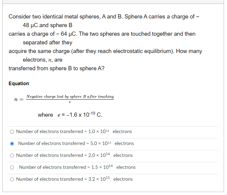 Solved Consider two identical metal spheres, A and B. Sphere