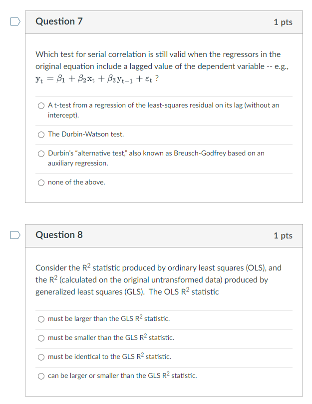 Solved Which test for serial correlation is still valid when | Chegg.com