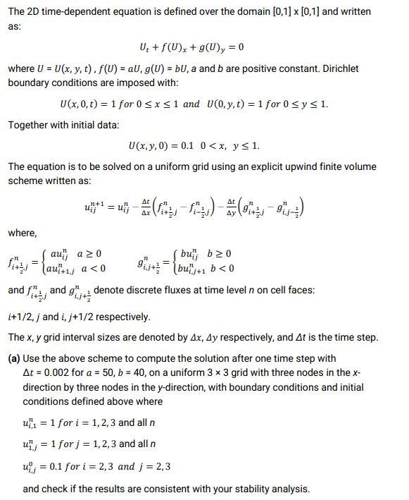 Solved The 2D time-dependent equation is defined over the | Chegg.com