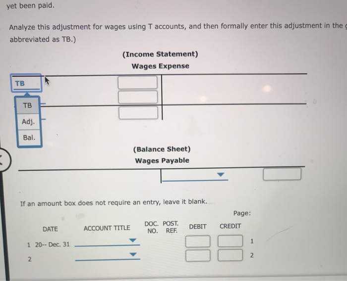 Solved on december 31, the trial balance shows wages expense