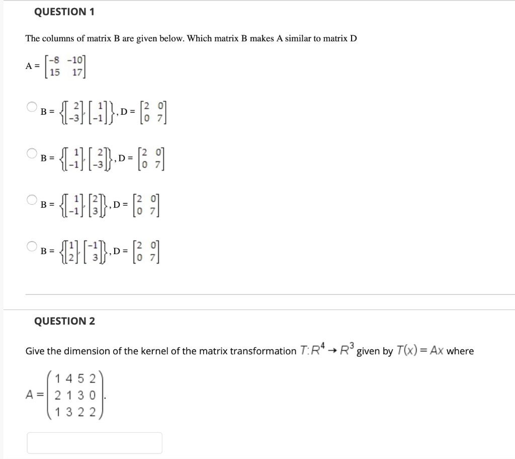 Solved QUESTION 1 The columns of matrix B are given below. | Chegg.com