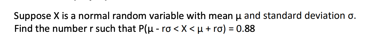 Solved Suppose X is a normal random variable with mean u and | Chegg.com