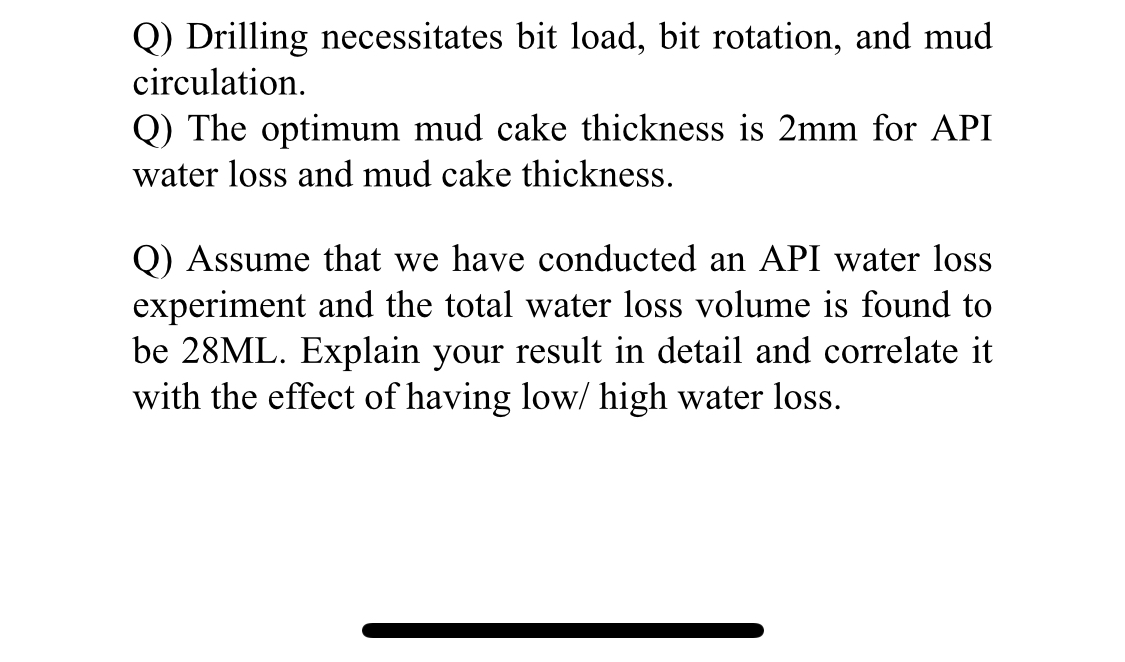Solved Q) Drilling necessitates bit load, bit rotation, and | Chegg.com