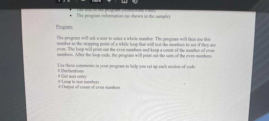 Solved Program: The program will ask a user to enter a whole | Chegg.com