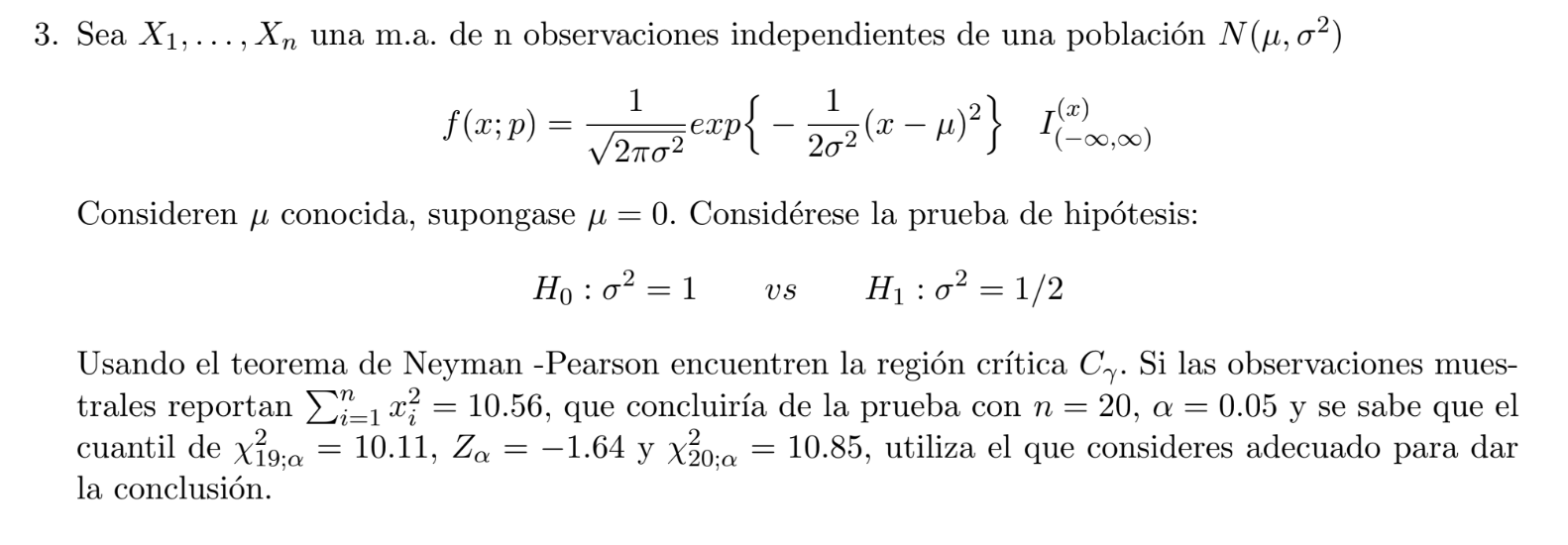 f(x;p)=2πσ21exp{−2σ21(x−μ)2}I(−∞,∞)(x) Consideren μ | Chegg.com
