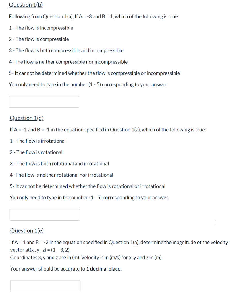 Solved A flow has velocity components given by u = -2x3yz + | Chegg.com